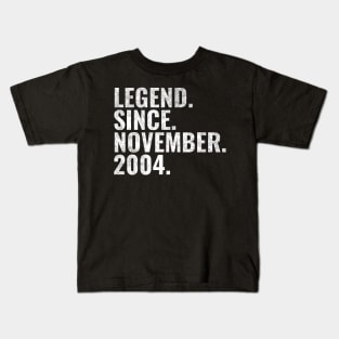 Legend since November 2004 Birthday Shirt Happy Birthday Shirts Kids T-Shirt